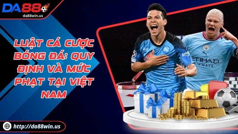 luật cá độ bóng đá